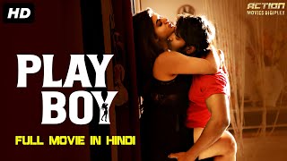 PLAY BOY - Blockbuster Hindi Dubbed Action Romantic Movie | South Indian Movies Dubbed In Hindi