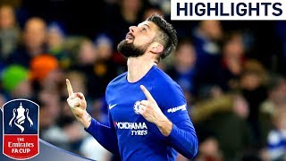 Chelsea 4-0 Hull | Giroud Scores his First Chelsea Goal | Emirates FA Cup 2017/18