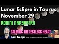 Lunar Eclipse in Taurus - Rohini Nakshatra - November 29