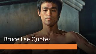 Bruce Lee Life Changing Quotes | Motivational | Inspirational