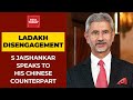 Foreign Minister S Jaishankar Speaks To Chinese Counterpart, Reviews Disengagement Status In Ladakh