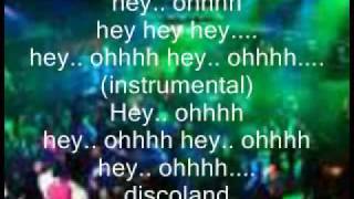 Dj Hixxy Discoland Lyrics