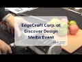 EdgeCraft Corp. at International Housewares Association's Discover Design Media Event