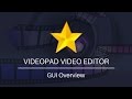 VideoPad Video Editor Tutorial | GUI Overview