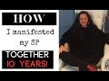 How I Manifested my Specific Person and KEPT Him for 10 years!