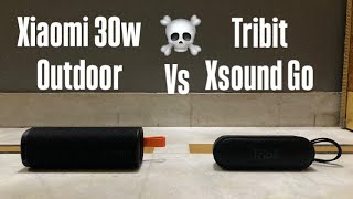 Tribit Xsound Go vs Xiaomi 30 watt Outdoor speaker