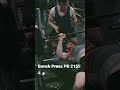 bench press pr 215 lb shorts