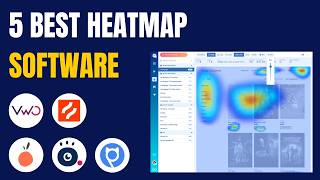 +5 Best Heatmap & Session Replay Software Tools in 2025 (Full Demo & Comparison)