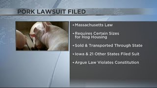 Iowa joins lawsuit against new requirements for pork sold in Massachusetts