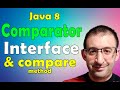13- Java 8 Tutorial - Comparator Interface and Compare Method