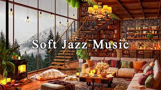 Relaxing Jazz Instrumental Music ☕ Soft Jazz Music to Study, Work, Focus ~ Cozy
