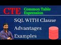 SQL CTE (Common Table Expression) | SQL WITH Clause | How to write SQL Queries using WITH Clause