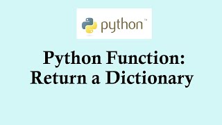 Python basic course | Function returning a dictionary