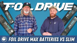 Foil Drive Max vs. Slim | The Battery Breakdown For the Everyday Rider