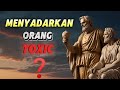 Apakah Orang Toxic Bisa Kita Sadarkan❓Marcus Aurelius | Stoikisme