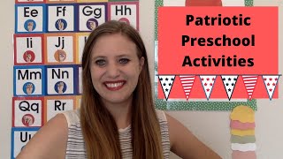 PATRIOTIC (4TH OF JULY) Part #1 - Preschool and Kindergarten Activities!