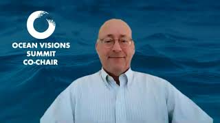 Ocean Visions Summit 2021:  Session 1 - Ocean Carbon Dioxide Removal