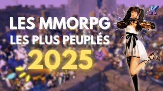 🚀 TOP DES MMORPG LES PLUS PEUPLÉS EN 2025 ! #mmorpg