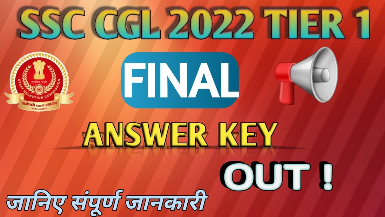 SSC CGL 2022 Final Answer Key 🔑 Tier 1 I SSC CGL Tier 1 2022 Marks I ...