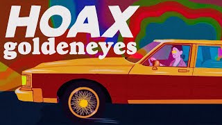 HOAX - goldeneyes (Official Lyric Video)