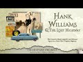 Hank Williams & The Lost Highway