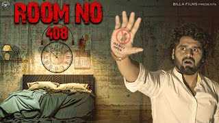 ROOM NO 408 telugu suspense thriller shortfilm|| BILLA || BILLAFILMS