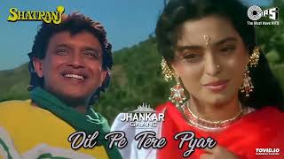 Dil Pe Tere Pyar - Jhankar | Kumar Sanu | Sadhana Sargam | Shatranj (1993)