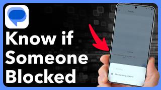 How To Know If Someone Blocked You On Android