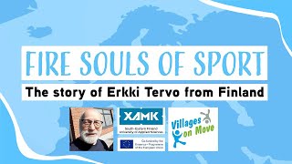 FIRE SOULS OF SPORT | Erkki Tervo 🇫🇮 | VOMGO