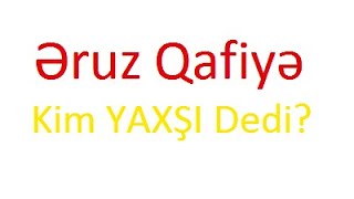 Əruz Qafiyə \