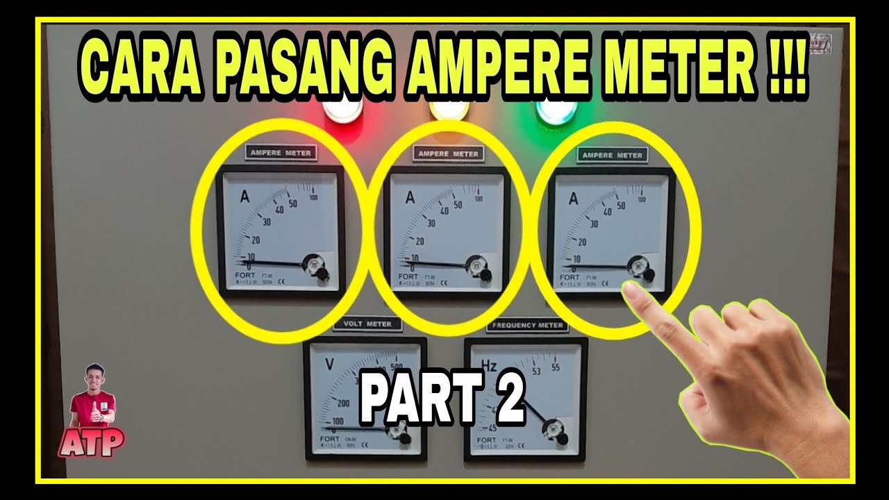 🟢 CARA MUDAH PASANG AMPERE METER 👉Habis Nonton Langsung Bisa‼️PART 2 ...