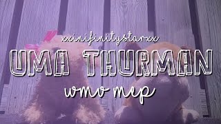 //Uma Thurman//WMV MEP//for unicornkinz