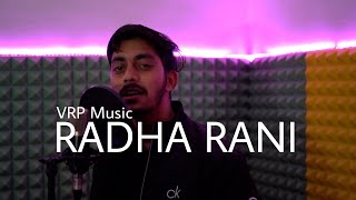 Radha Rani | Vasu Rajpurohit | VRP Music