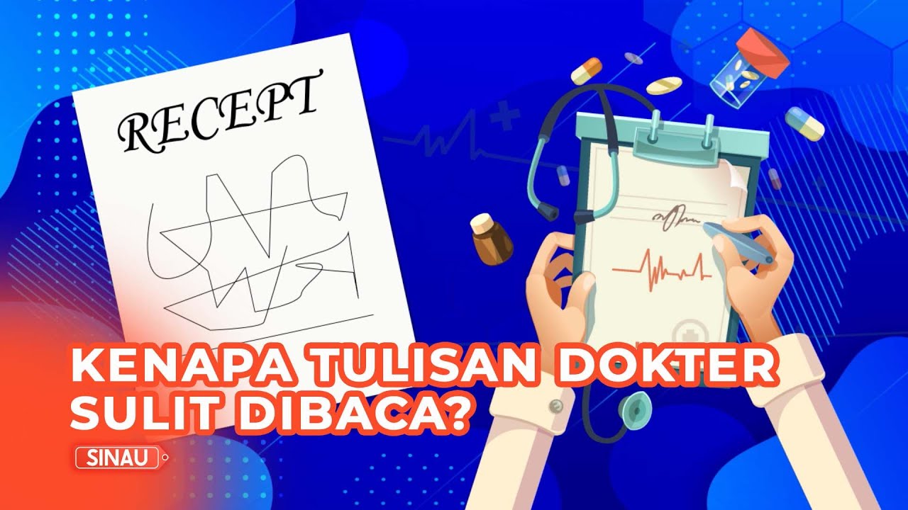 Ternyata Ini Alasan Tulisan Dokter Sulit Dibaca - YouTube