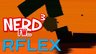 Nerd³ FW - RFLEX