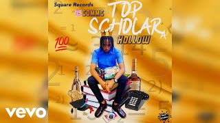 Hollow - Top Scholar (Official Audio)