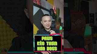 PAWS KÈO THƠM HƠN DOGS #tungnuimmo #dogs #paws