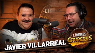 JAVIER VILLARREAL en Líderes Gruperos Ep. 33