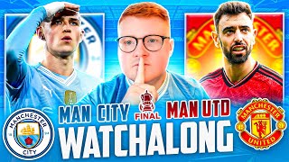 Man City 1 - 2 Man Utd | FA Cup Final Live Stream Watchalong