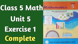 Class 5 Math New Book Unit 5 Exercise 1 Complete | 5th Class Math Chapter 5 Exercise 1