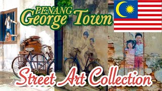 【Penang】George Town Street Art Collection【Malaysia】