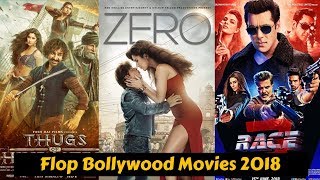 05 Biggest Bollywood Flop Movies of 2018  ZERO  Thugs of Hindostan  Race 3