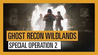 Ghost Recon Wildlands - Special Operation 2: Rainbow Six Siege [DE]