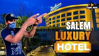 Radisson Hotel Salem | Luxury Stay | Tamil Dude