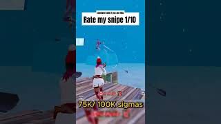 Rate my snipe 1/10 ✅ #fortnite #gaming