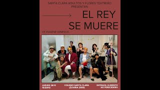 "El rey se muere" de Eugene Ionesco (Grupo Jueves)