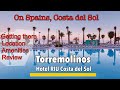 Torremolinos🇪🇸 Hotel RIU Costa del Sol🌟🌟🌟🌟Location, Amenities, Reviews & comparisons Lets explore.