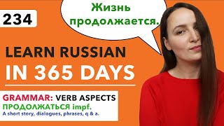 🇷🇺DAY #234 OUT OF 365 ✅ | LEARN RUSSIAN IN 1 YEAR