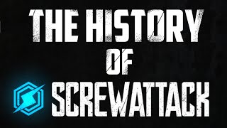 An Untold Story: The History of Screwattack