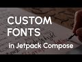 How to apply custom Fonts in Jetpack Compose - Alex Styl